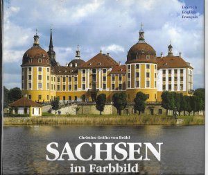 gebrauchtes Buch – Brühl, Christine von – Sachsen im Farbbild