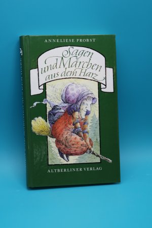 gebrauchtes Buch – Anneliese Probst – Märchen und Sagen aus dem Harz