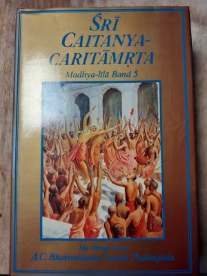 Sri Caitanya-caritamrta Madhya-lila Band 5