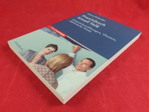 gebrauchtes Buch – Hesse; Schrader – Praxisbuch Small Talk. Gesprächseröffnungen, Themen, rhe...