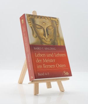 gebrauchtes Buch – Spalding, Baird T – Leben und Lehren der Meister im Fernen Osten - Band 4-5 (2014)