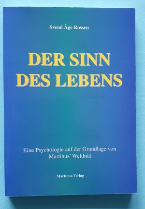 Der Sinn des Lebens.