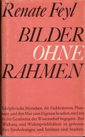 Bilder ohne Rahmen - Erinnerungen, Skizzen, Impressionen - Biografisches von Wilhelm von Humboldt, Adelbert von Chamisso, Albert Einstein u.v.a.