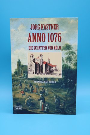 gebrauchtes Buch – Jörg Kastner – Anno 1076