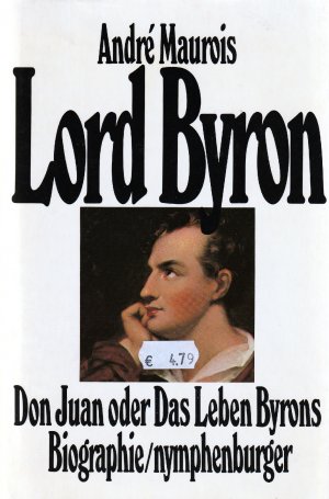 Lord Byron., Biographie.