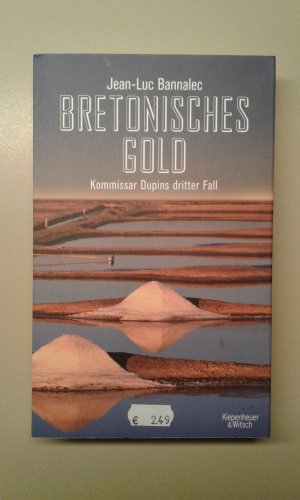 gebrauchtes Buch – Jean-Luc Bannalec – Bretonisches Gold., Kommissar Dupins 3. Fall.