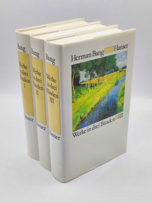 gebrauchtes Buch – Herman Bang – Werke in drei Bänden - im Schuber [Hrsg. von Heinz Entner]