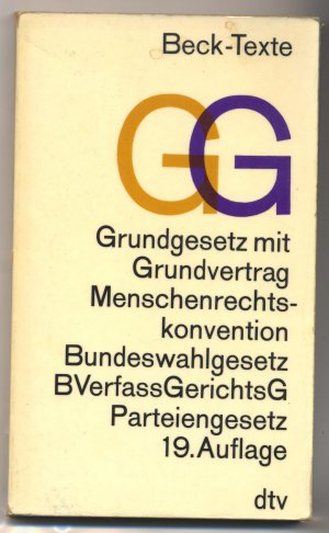 gebrauchtes Buch – Textausgabe mit ausführl – Grundgesetz mit Grundvertrag, Menschenrechtskonvention, Bundeswahlgesetz, Bundesverfassungsgerichtsgesetz und Parteiengesetz