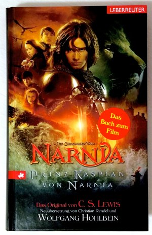 Die Chroniken von Narnia 4: Prinz Kaspian von Narnia - Das Buch zum Film