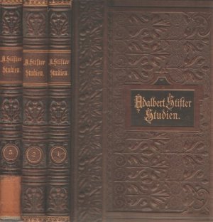 Studien von Adalbert Stifter --- Mit Illustrationen von Franz Hein und Fr. Kallmorgen. -- Prachtausgabe. 3 Bände (komplett)