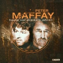 gebrauchter Tonträger – Peter Maffay – Heute vor dreißig Jahren