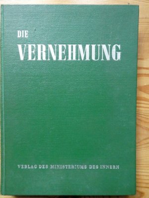 Die Vernehmung. Übersetzung aus dem Russischen