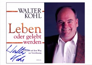 Original Autogramm Walter Kohl /// Autograph signiert signed signee