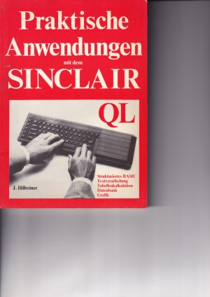 Praktische Anwendungen mit Sinclair QL