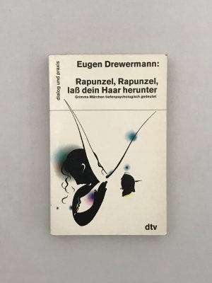 gebrauchtes Buch – Eugen Drewermann – Rapunzel, Rapunzel, lass dein Haar herunter