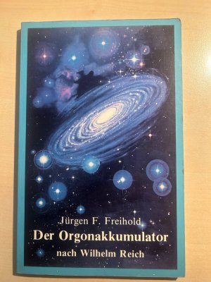 Der Orgonakkumulator nach Wilhelm Reich