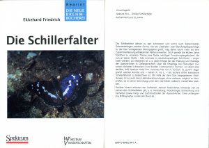 gebrauchtes Buch – Ekkehard Friedrich – Die Schillerfalter - Apatura iris, A. ilia, A. metis