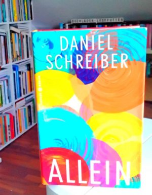 gebrauchtes Buch – Daniel Schreiber – Allein