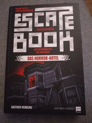 gebrauchtes Buch – Gauthier Wendling – Escape Book - Das Horror Hotel