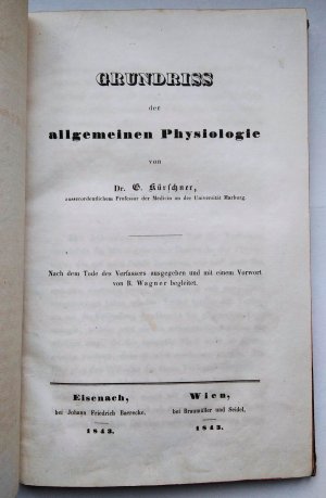 antiquarisches Buch – G. [Gottlieb Andreas] Kürschner, R. Wagner (Hrsg.] – Grundriss der allgemeinen Physiologie