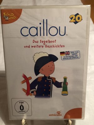 Caillou 20 - Das Segelboot und weitere Geschichten