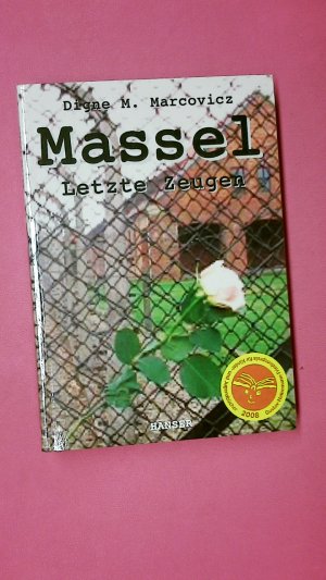 gebrauchtes Buch – Meller Marcovicz – MASSEL. letzte Zeugen