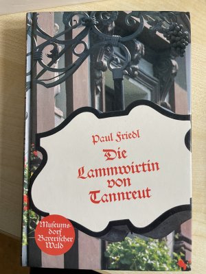 Die Lammwirtin von Tannreut