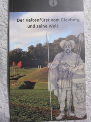 gebrauchtes Buch – Diverse – Der Keltenfürst vom Glauberg und seine Welt