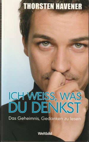 Ich weiss, was du denkst - das Geheimnis, Gedanken zu lesen