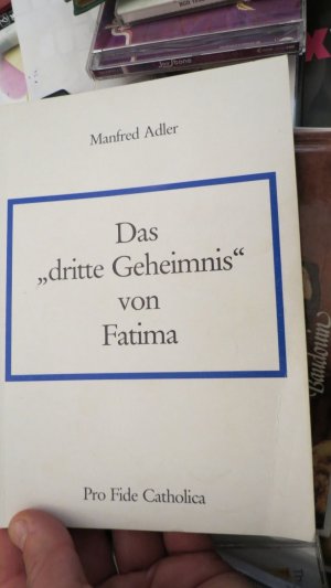 gebrauchtes Buch – Manfred Adler – Das "dritte Geheimnis" von Fatima