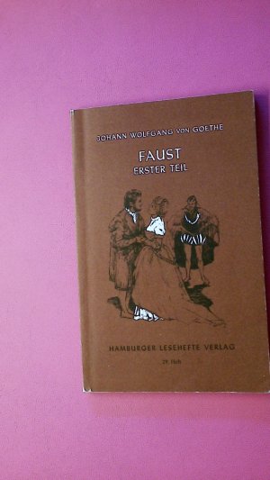 gebrauchtes Buch – Goethe, Johann Wolfgang von – FAUST. erster Teil 29. Heft