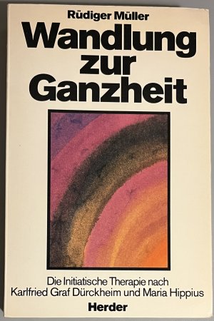 Wandlung zur Ganzheit