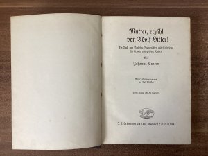 Mutter, erzähl von Adolf H itler!