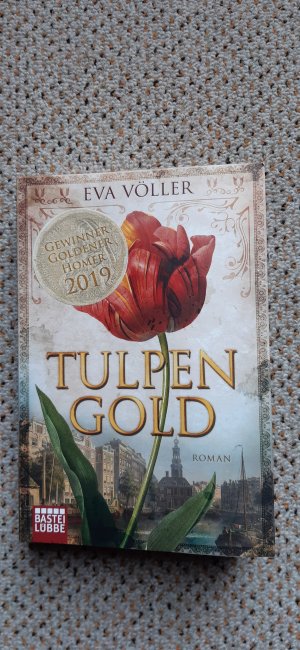 gebrauchtes Buch – Eva Völler – Tulpengold