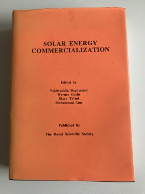 Solar Energy Commercialization : Proceedings of the International Seminar on the Commercialization of Solar and Wind Energy Technologies, held in Amman […]