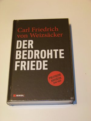 gebrauchtes Buch – Weizsäcker, Carl Friedrich von – Carl Friedrich Weizsäcker Der bedrohte Friede Politische Aufsätze 1945-1994 OVP