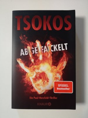 gebrauchtes Buch – Michael Tsokos – Abgefackelt