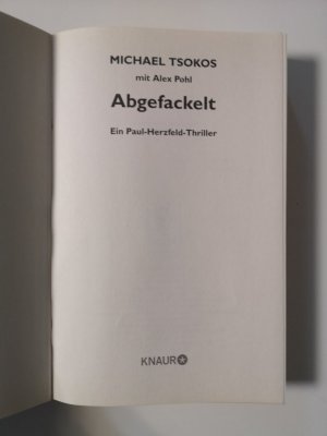 gebrauchtes Buch – Michael Tsokos – Abgefackelt