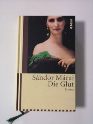 gebrauchtes Buch – Sándor Márai – Die Glut