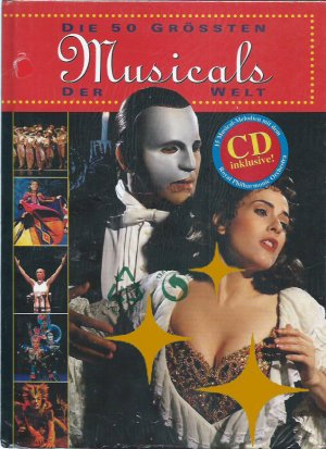 gebrauchtes Buch – Die größten Musicals der Welt. Mit CD.