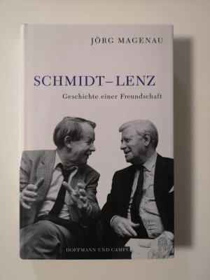 gebrauchtes Buch – Jörg Magenau – Schmidt - Lenz - Geschichte einer Freundschaft