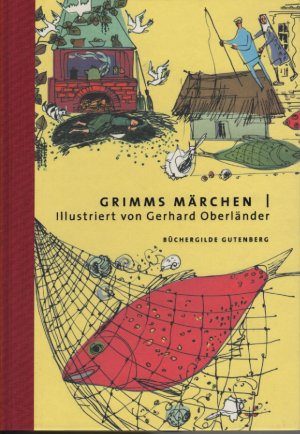 gebrauchtes Buch – Jacob Grimm, Gerhard Oberländer – Grimms Märchen I