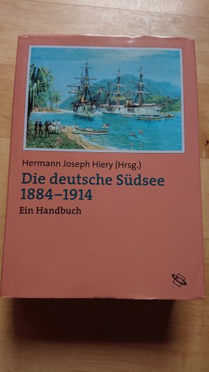 Die deutsche Südsee 1884-1914