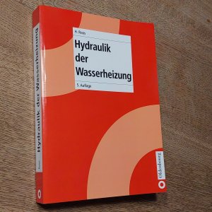 Heizungstechnik / Hydraulik der Wasserheizung