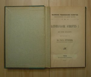 Ratichianische Schriften I - II. Hrsg. von Paul Stötzner. (Neudrucke pädagogischer Schriften ; 9 u. 12). [Originalausgabe]