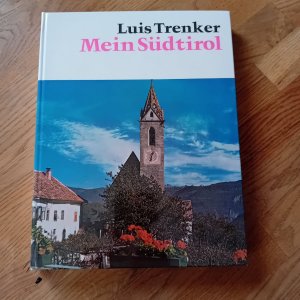 antiquarisches Buch – Luis Trenker – Mein Südtirol