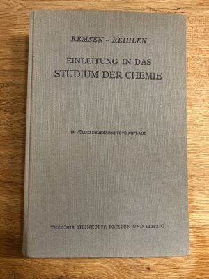 antiquarisches Buch – Reihlen Reisen – Einleitung in das Studium der Chemie