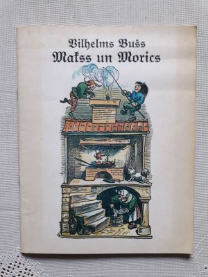 gebrauchtes Buch – Wilhelms Buss / Wilhelm Busch – Makss un Morics - Max und Moritz - deutsch/lettisch