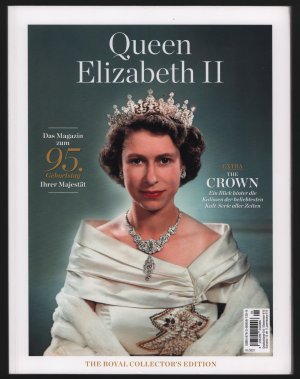 gebrauchtes Buch – Queen Elizabeth II/The Royal Collector's Edition--Das Magazin zum 95. Geburtstag Ihrer Majestät