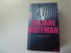 gebrauchtes Buch – Jilliane Hoffman – Morpheus. Thriller. TB